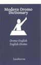 Omslagsbilde:Modern Oromo dictionary : Oromo-English, English-Oromo