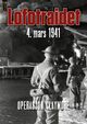 Cover photo:Lofotraidet 4. mars 1941 : det første angrepet