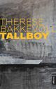 Cover photo:Tallboy : roman