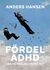 Omslagsbilde:Fördel ADHD : var på skalan ligger du?