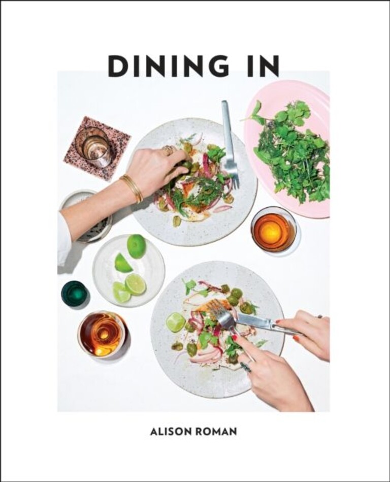 Dining in : highly cookable recipes