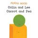 Omslagsbilde:Colin and Lee, carrot and pea