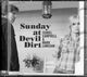 Cover photo:Sunday at devil dirt