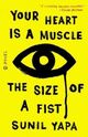 Omslagsbilde:Your heart is a muscle the size of a fist : a novel