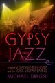 Omslagsbilde:Gypsy jazz : in search of Django Reinhardt and the soul of gypsy swing