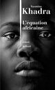 Cover photo:L'équation africaine : roman