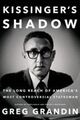 Omslagsbilde:Kissinger's shadow : the long reach of America's most controversial statesman