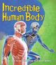 Omslagsbilde:Incredible human body