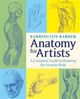 Omslagsbilde:Anatomy for artists : a complete guide to drawing the human body