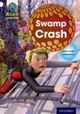 Cover photo:Swamp crash . 1