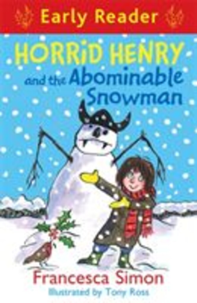 Horrid Henry and the abominable snowman