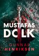 Omslagsbilde:Mustafas dolk : en kriminalroman