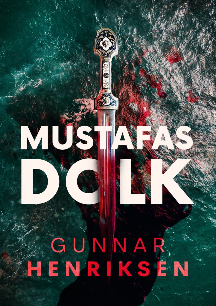 Mustafas dolk : en kriminalroman