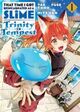 Cover photo:That time I got reincarnated as a slime : Trinity in tempest . Volume 1