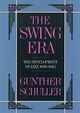 Omslagsbilde:The swing era : the development of jazz 1930-1945