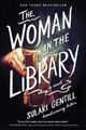 Cover photo:The woman in the library : a novel