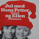 Omslagsbilde:Jul med Ellen og Hans Petter