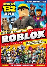 Den store boken om Roblox : slik blir du boss i favorittspillet ditt!
