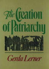 "The creation of patriarchy"