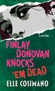 Cover photo:Finlay Donovan knocks 'em dead