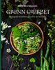 Omslagsbilde:Grønn gourmet : økologiske fristelser gjennom fire årstider