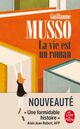 Omslagsbilde:La vie est un roman : Roman