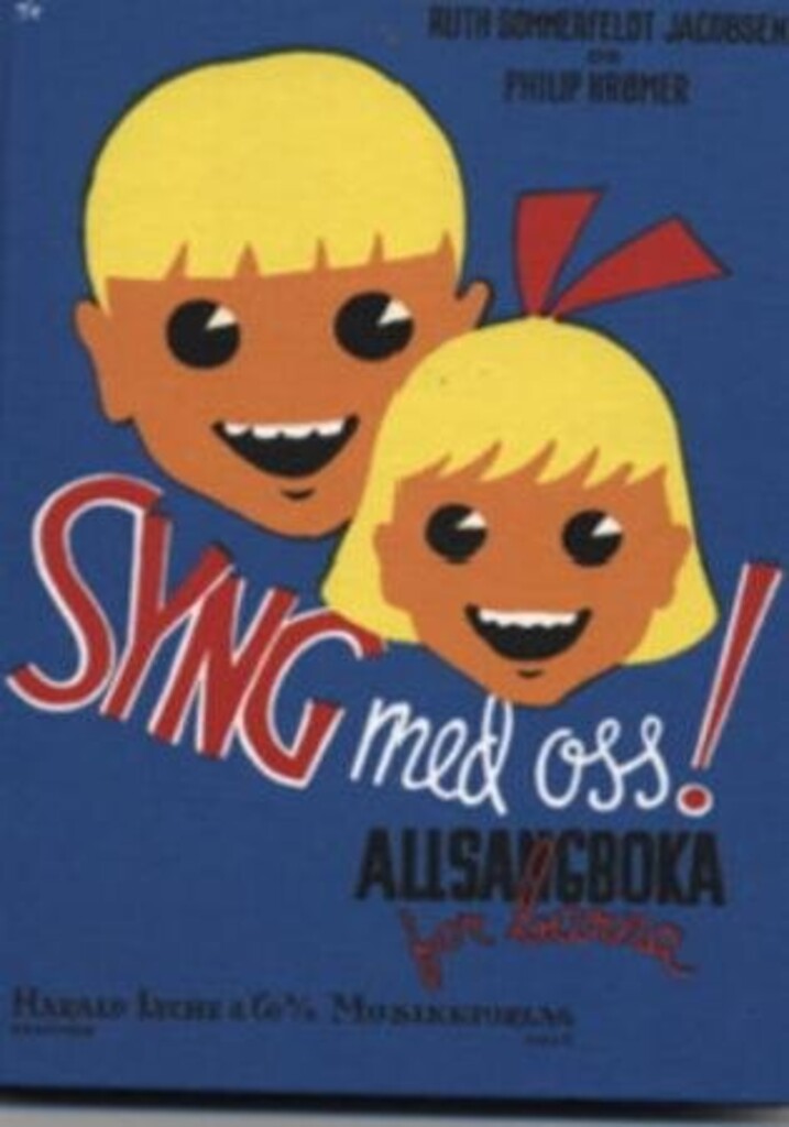 Syng med oss! : allsangboka for barna