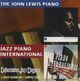 Omslagsbilde:The John Lewis piano, jazz piano international