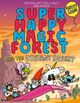 Cover photo:Super happy magic forest and the distant desert