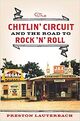 Omslagsbilde:The chitlin' circuit : and the road to rock'n'roll