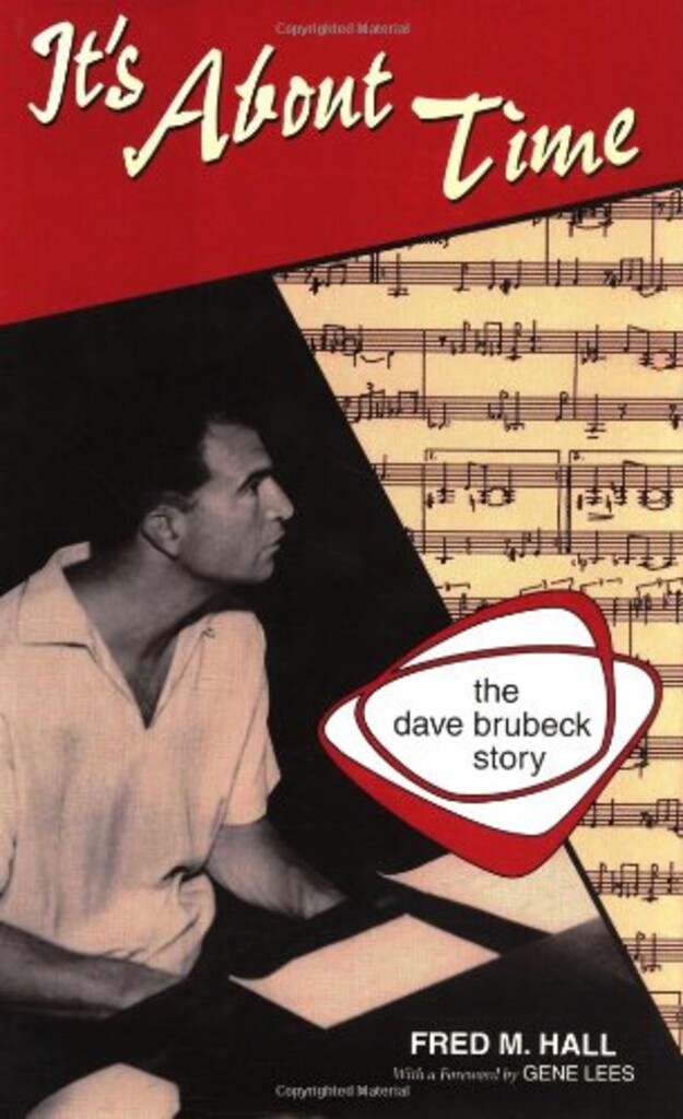 It´s about time : the Dave Brubeck story