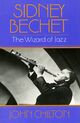 Omslagsbilde:Sidney Bechet : the wizard of jazz