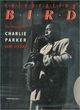 Omslagsbilde:Celebrating Bird : the triumph of Charlie Parker