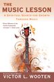 Omslagsbilde:The Music Lesson : A Spiritual Search for Growth Through Music