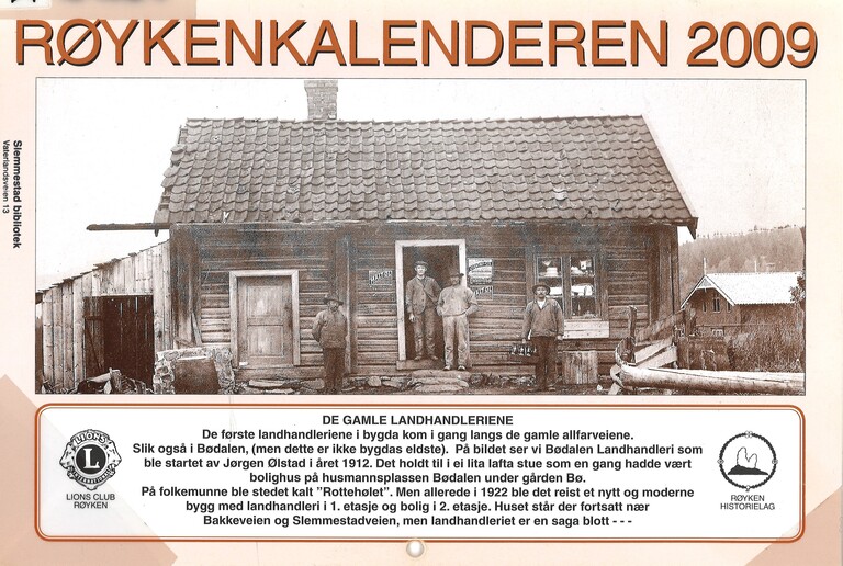 Røykenkalenderen 2009 : de gamle landhandleriene