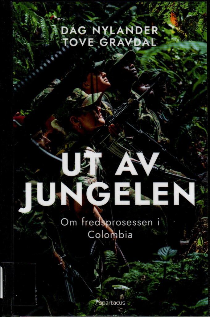 Ut av jungelen : fredsprosessen i Colombia