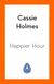 Omslagsbilde:Happier hour : how to spend your time for a better, more meaningful life