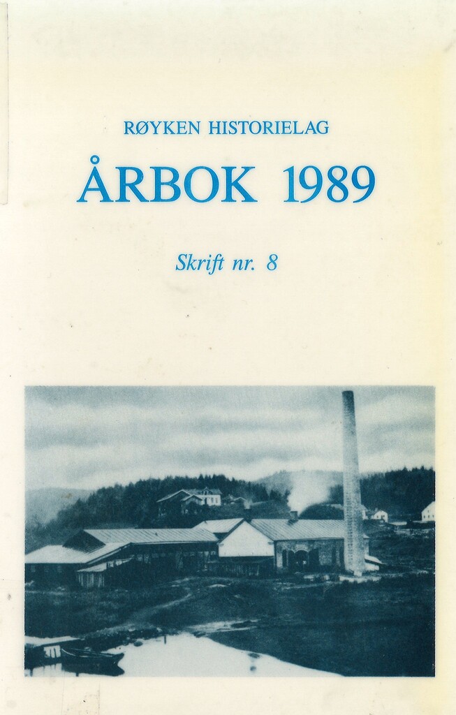 Årbok 1989 : Slemmestads gårdshistorie :Røyken historielag