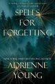 Cover photo:Spells for forgetting