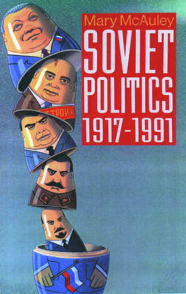 Soviet politics - 1917-1991