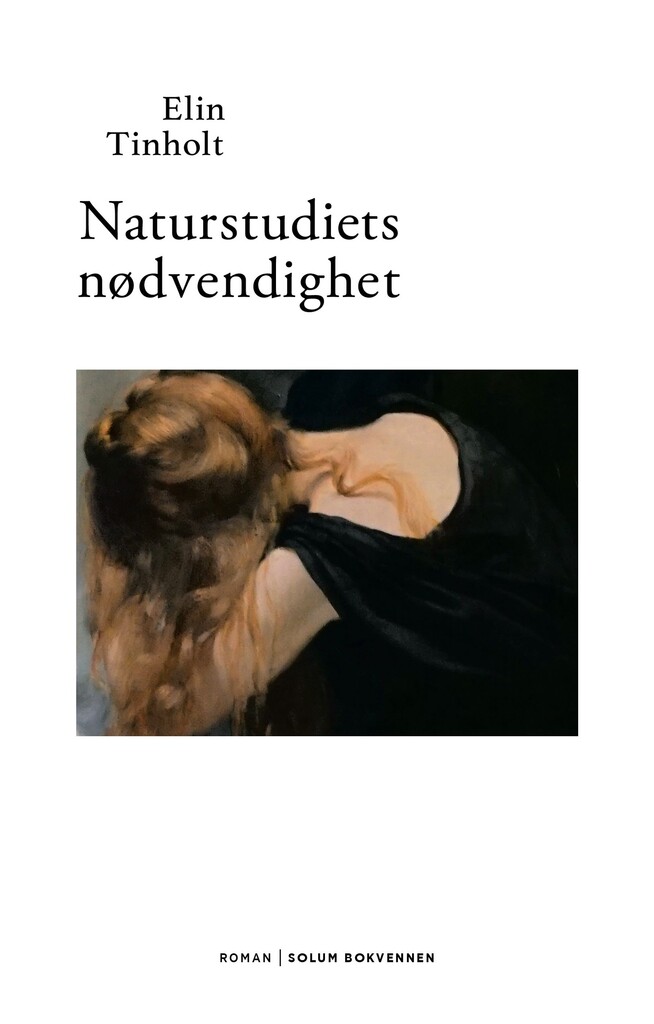 Naturstudiets nødvendighet : roman i fire kapitler