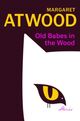 Cover photo:Old babes in the wood : stories