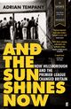 Omslagsbilde:And the sun shines now : how Hillsborough and the Premier League changed Britain