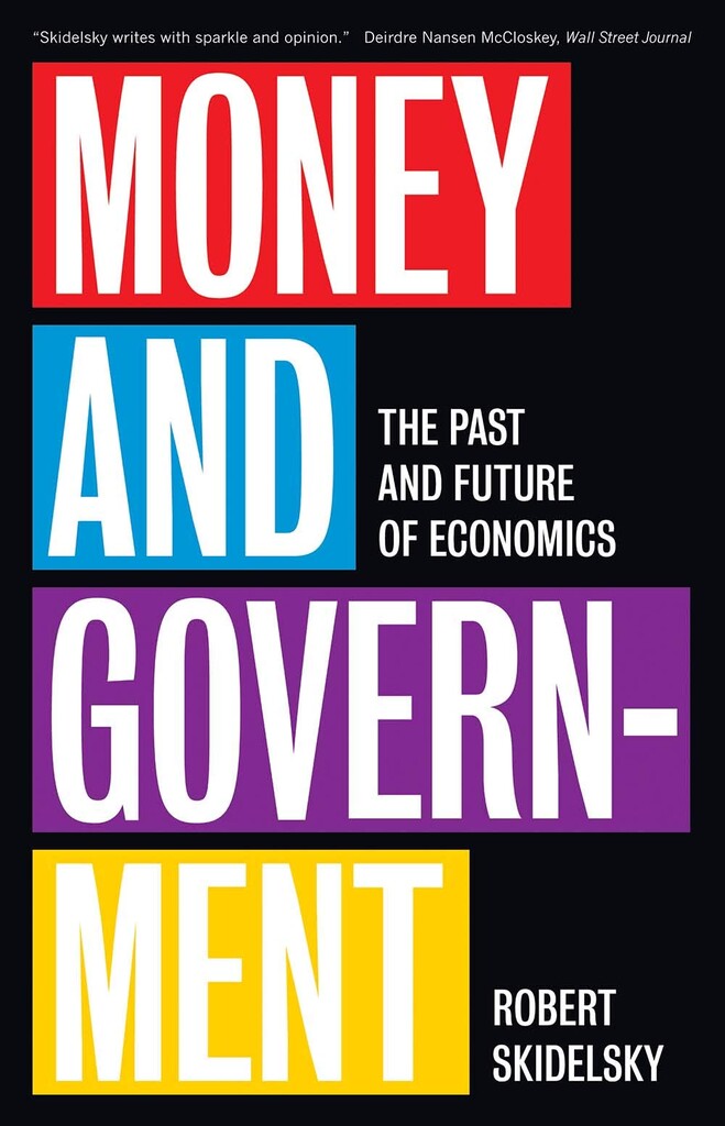 Money and government - the past and future of economics