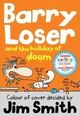 Omslagsbilde:Barry Loser and the holiday of doom