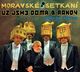 Cover photo:Moravské setkání