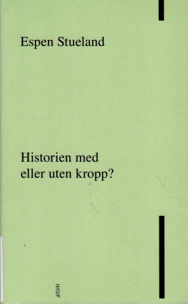 Historien med eller uten kropp?