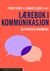 Omslagsbilde:Lærebok i kommunikasjon : en praktisk innføring