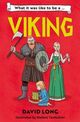 Omslagsbilde:What it was like to be a ... Viking