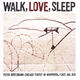Cover photo:Walk, love, sleep